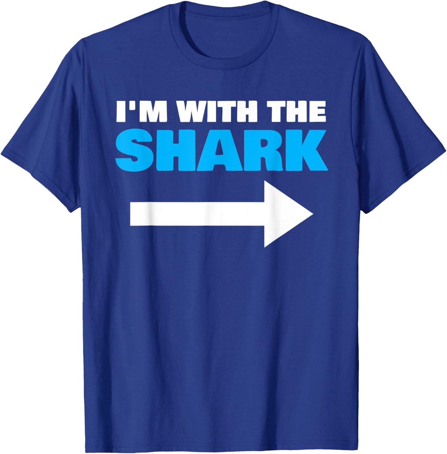 I'm With The Shark Fun Matching Halloween Couple Costume T-Shirt - T-Shirt | Royal