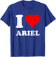 Red Heart I Love Ariel T-Shirt - T-Shirt | Royal