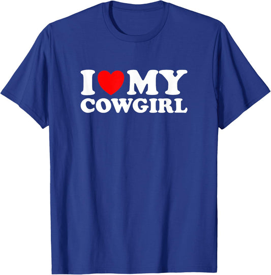 I Love My Cowgirl, I Heart My Cowgirl Lover - Funny Cowboy T-Shirt - T-Shirt | Royal