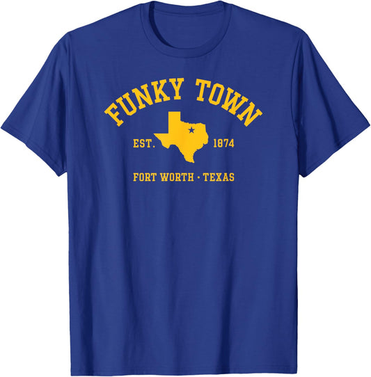 FUNKY TOWN Fort Worth TX Athletic Design T-Shirt - T-Shirt | Royal