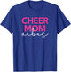 Cheer Mom Pink Vibes Cheerleading T-Shirt - T-Shirt | Royal