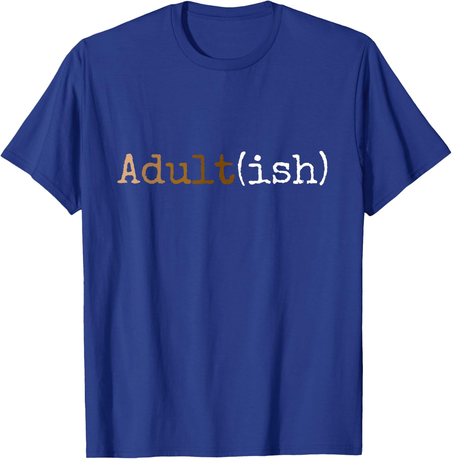 Adultish Shirt Melanin 21st Birthday Shirt 18th Birthday T-Shirt - T-Shirt | Royal