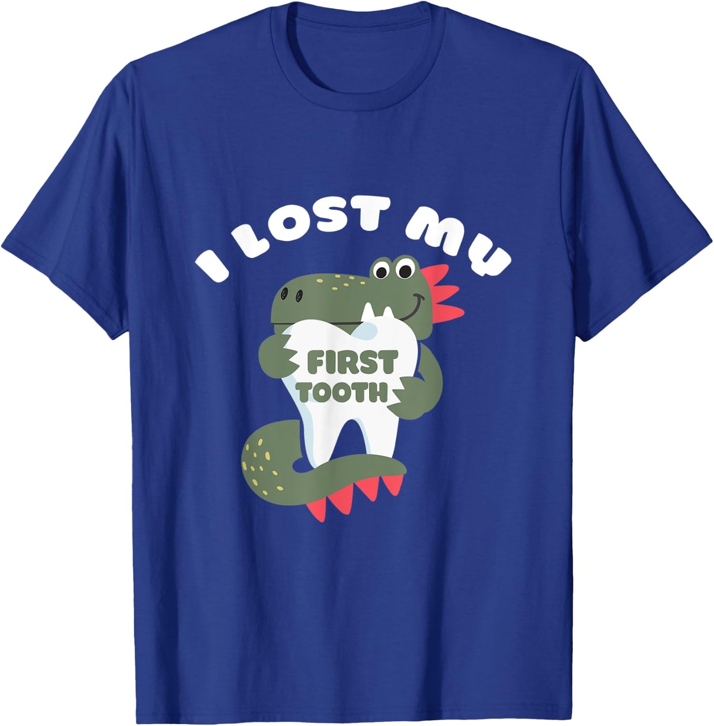 Cute Dinosaur I Lost My First Tooth Funny Tooth Fairy T-Shirt - T-Shirt | Royal