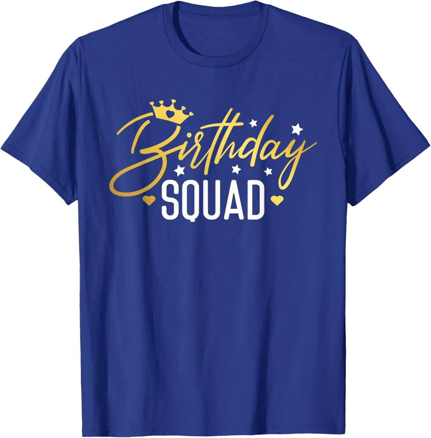 Birthday Squad Funny Birthday Party Team Men Women Kids Crew T-Shirt - T-Shirt | Royal