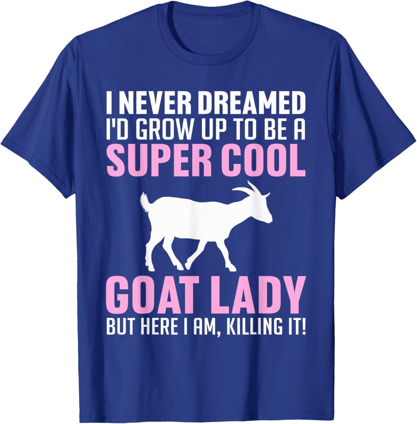 Cool Goats Girls Goat Whisperer Pygmy Goat Animal T-Shirt - T-Shirt | Royal