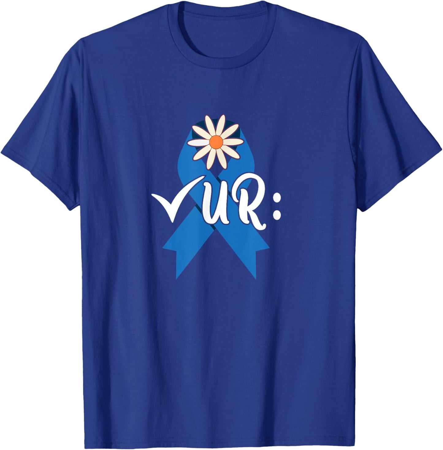 Check Your Colon Colonoscopies Colon Cancer Awareness Women T-Shirt - T-Shirt | Royal
