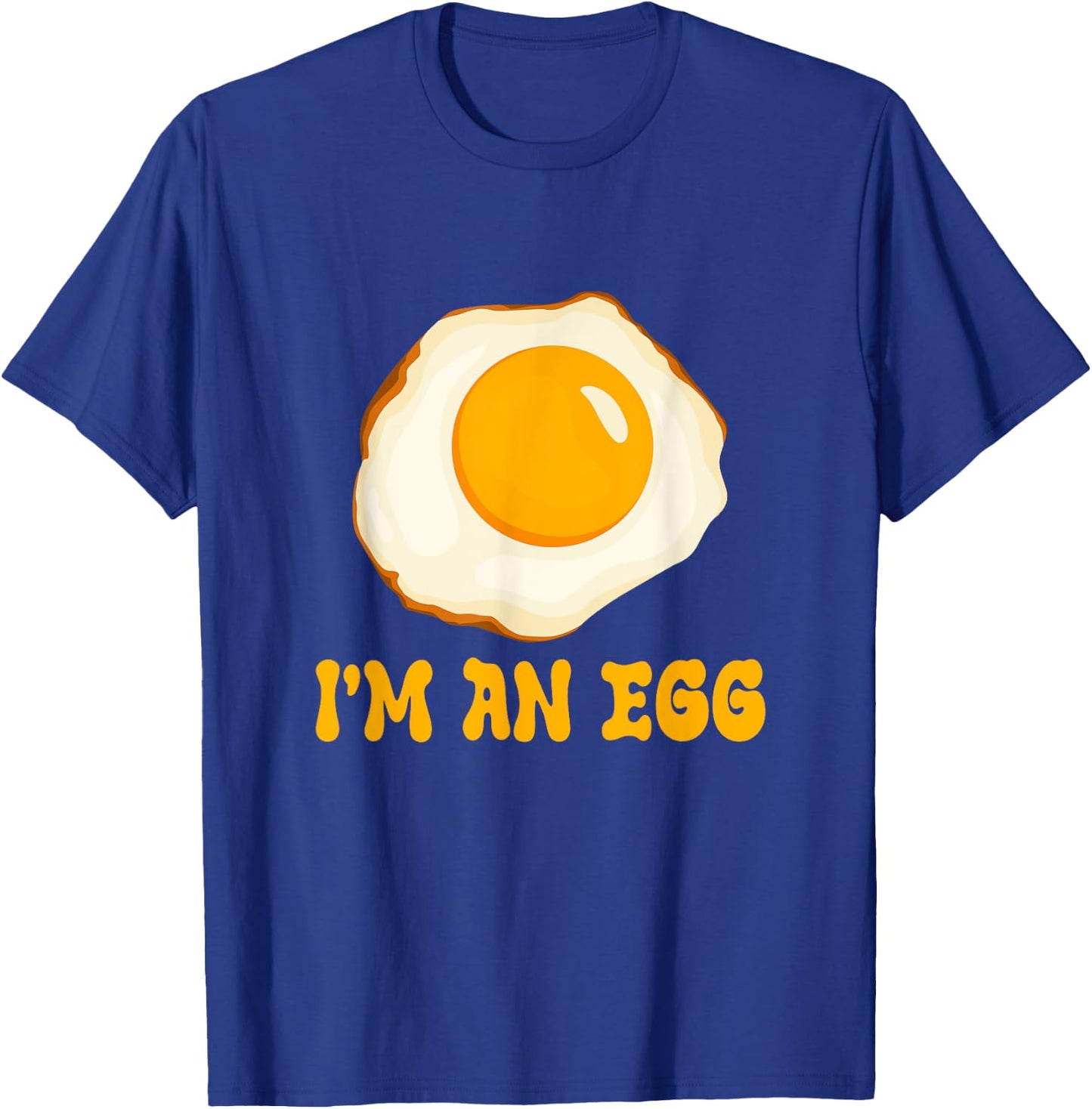 I'm An Egg Costume Funny Halloween Present Fried Egg Costume T-Shirt - T-Shirt | Royal
