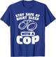 Stay Safe At Night Sleep With A Cop Police Officer T-Shirt - T-Shirt | Royal