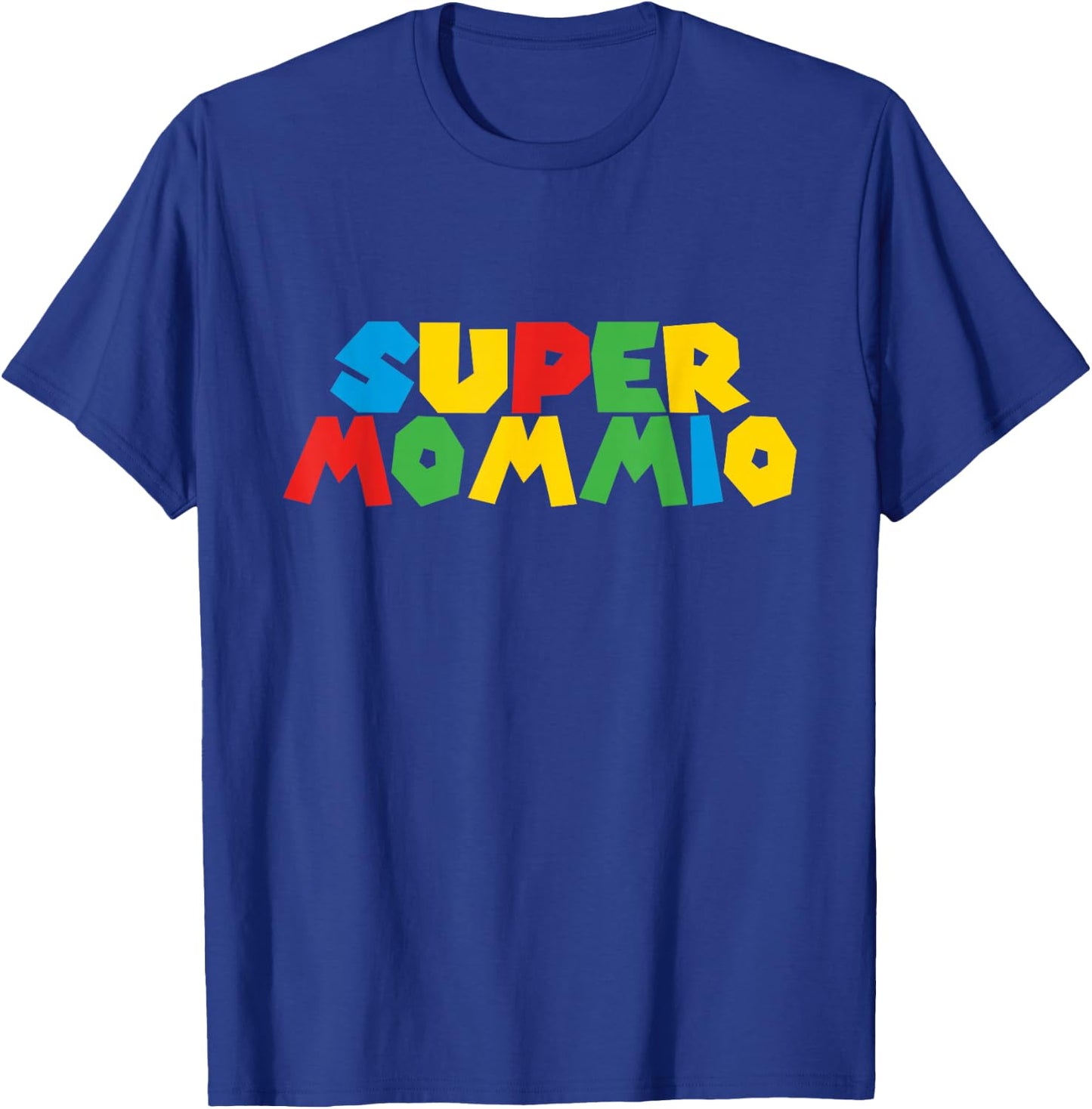 Super Gamer Mommio Women day for Mothers From Husband & Kids T-Shirt - T-Shirt | Royal