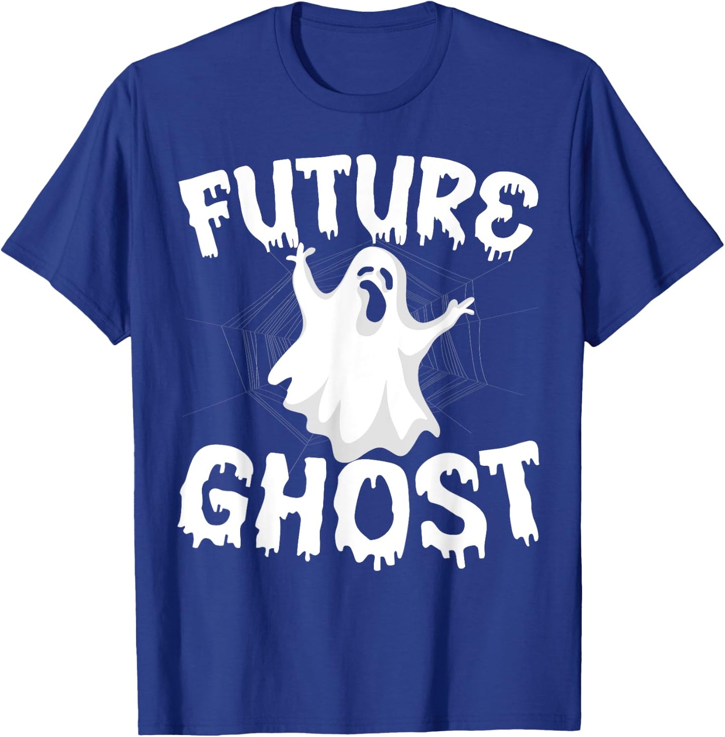 Future Ghost Funny Halloween Boo Spooky Trick Or Treat T-Shirt - T-Shirt | Royal