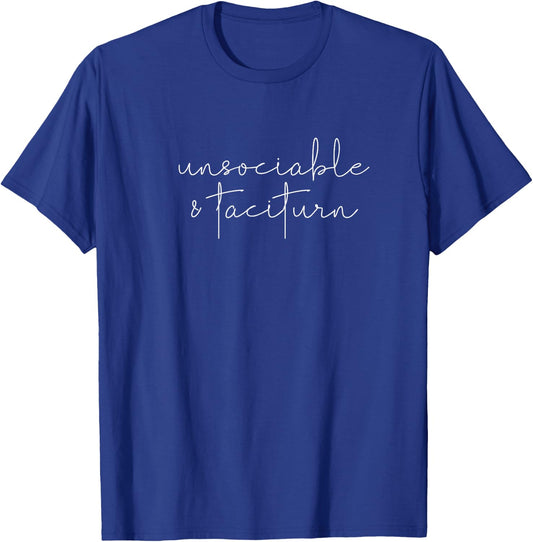 UNSOCIABLE AND TACITURN Jane Austen Pride & Prejudice Meme T-Shirt - T-Shirt | Royal