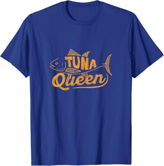 Tuna Queen Design for a Tuna Lover T-Shirt - T-Shirt | Royal