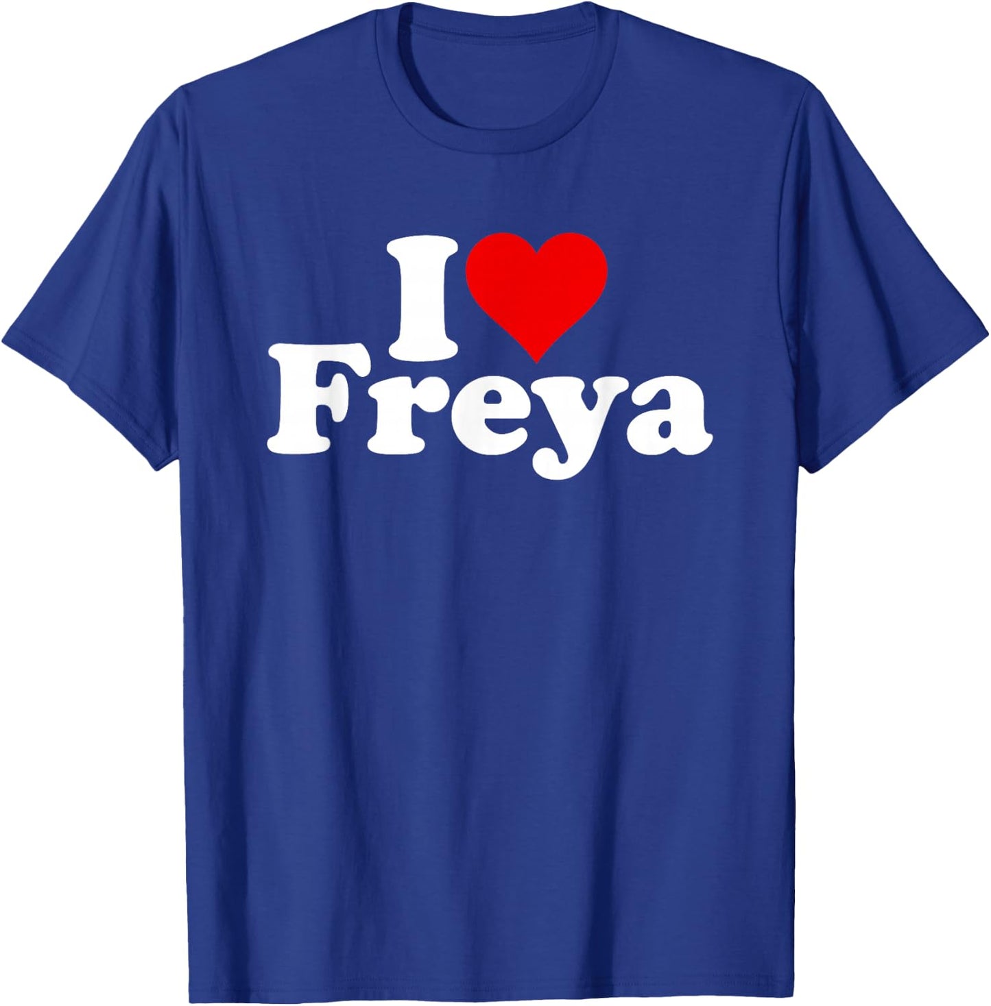 I Love Heart Freya T-Shirt - T-Shirt | Royal