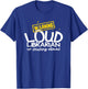 Warning Loud Librarian Library Bookkeeper Book reading T-Shirt - T-Shirt | Royal