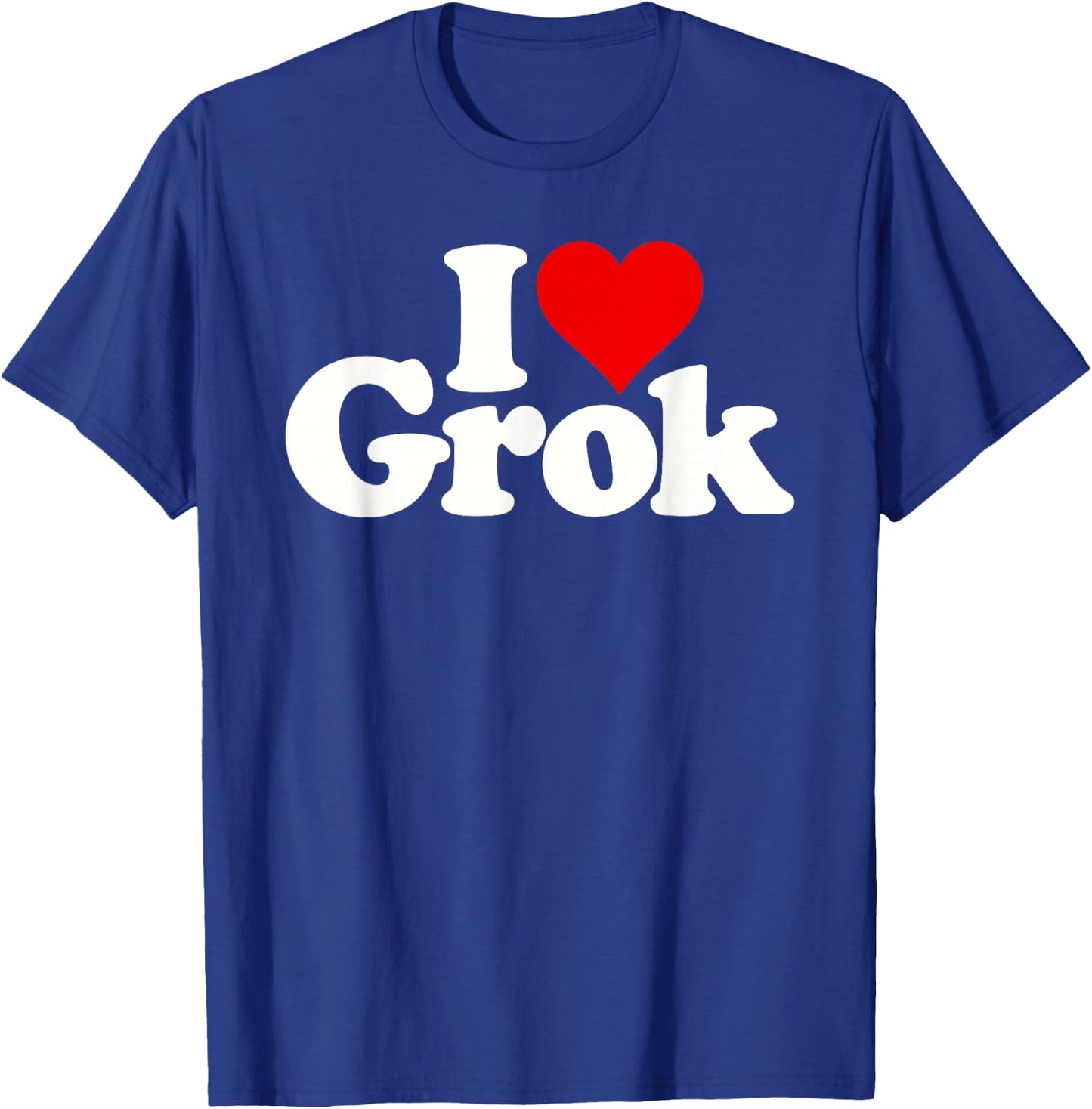 I Love Heart Grok T-Shirt - T-Shirt | Royal
