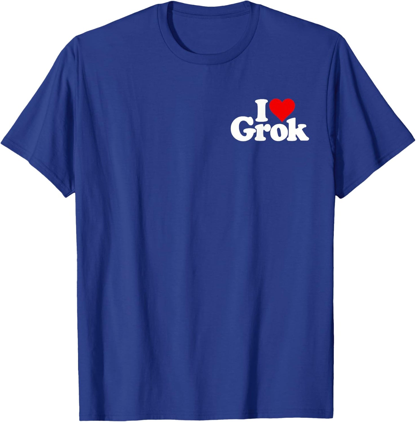 I Love Heart Grok T-Shirt - T-Shirt | Royal