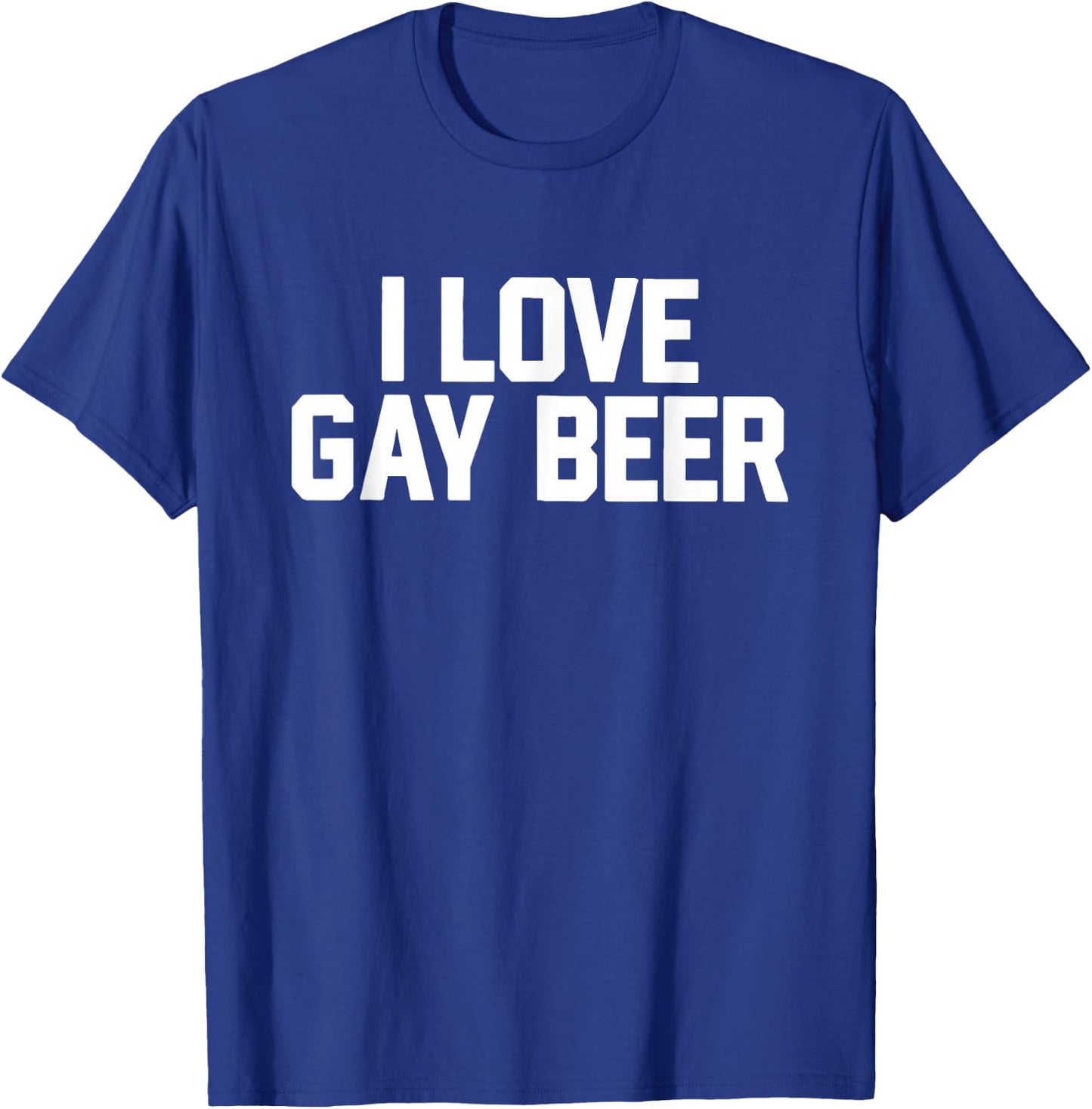 I Love Gay Beer Apparel T-Shirt - T-Shirt | Royal