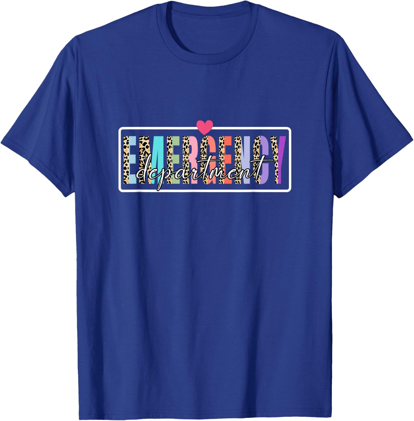 Emergency Department Emergency Room Healthcare Nursing Er T-Shirt - T-Shirt | Royal