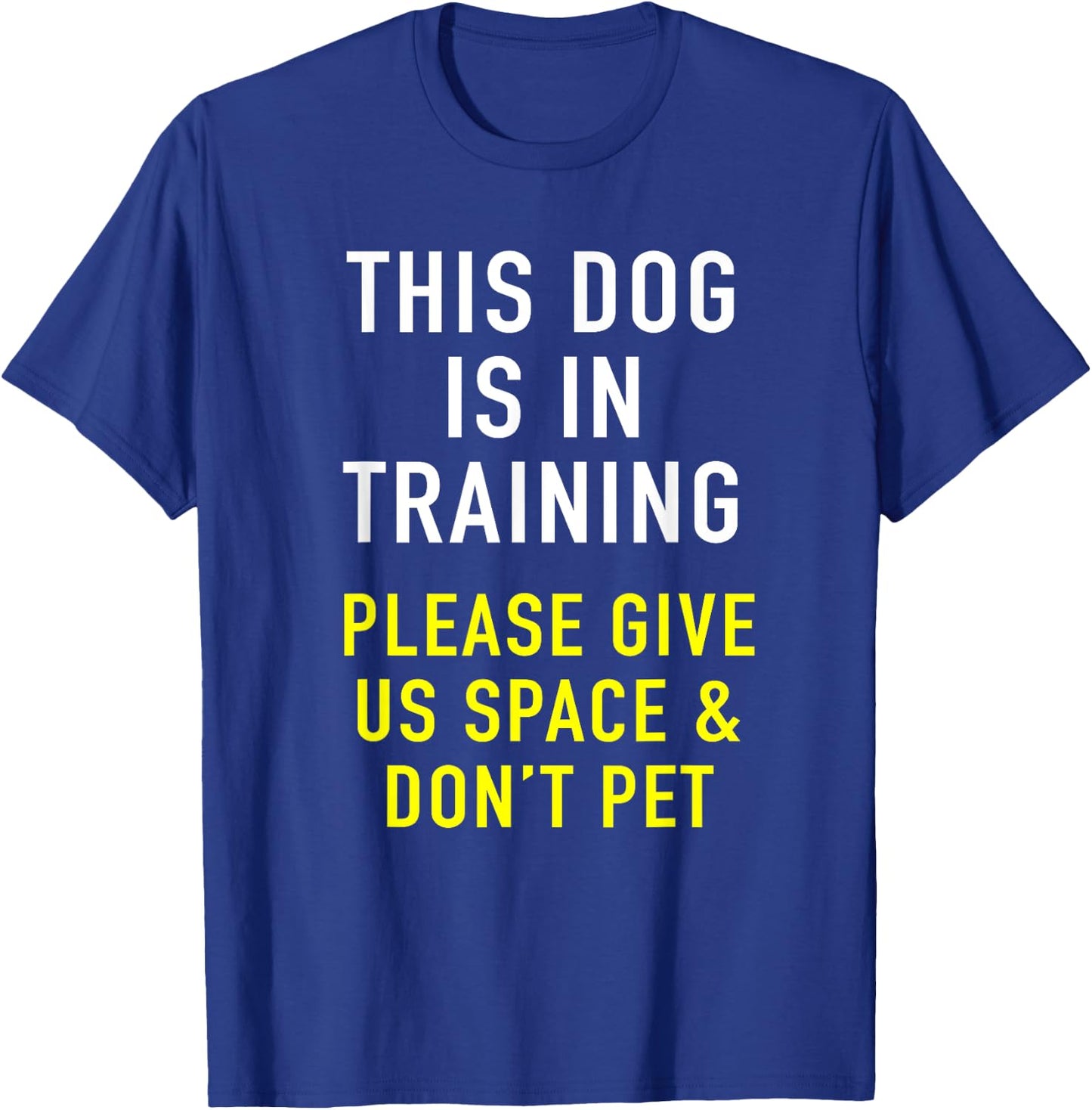 Dog Trainer & Reactive Dog In Training Design For Dog Owners T-Shirt - T-Shirt | Royal