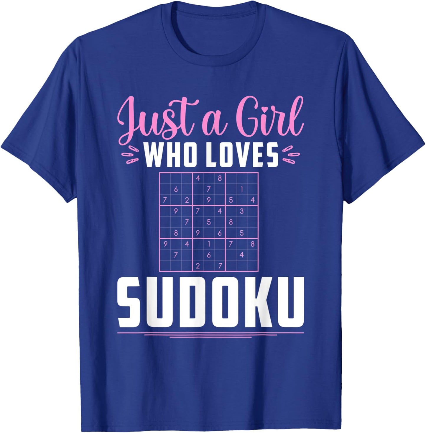 Girls Just A Girl Who Loves Sudoku Player Math Puzzle T-Shirt - T-Shirt | Royal
