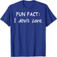 FUN FACT: I don't care. Men Kids Funny Sarcastic T-Shirt - T-Shirt | Royal