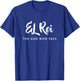 Hebrew Name of God EL Roi The God Who Sees Christian T-Shirt - T-Shirt | Royal