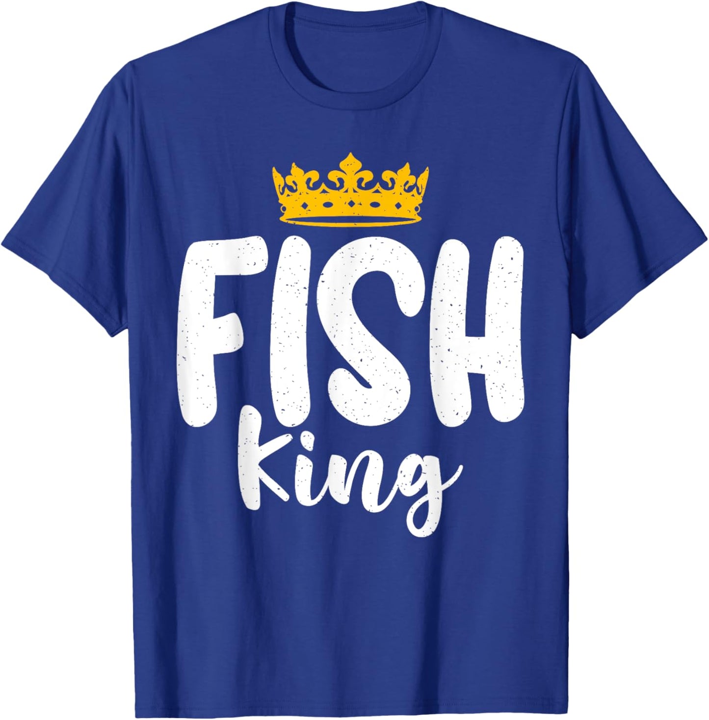 Fish King Fish Owner T-Shirt - T-Shirt | Royal