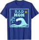 Rad Mom The Big One 1st Birthday Surf Family Matching T-Shirt - T-Shirt | Royal