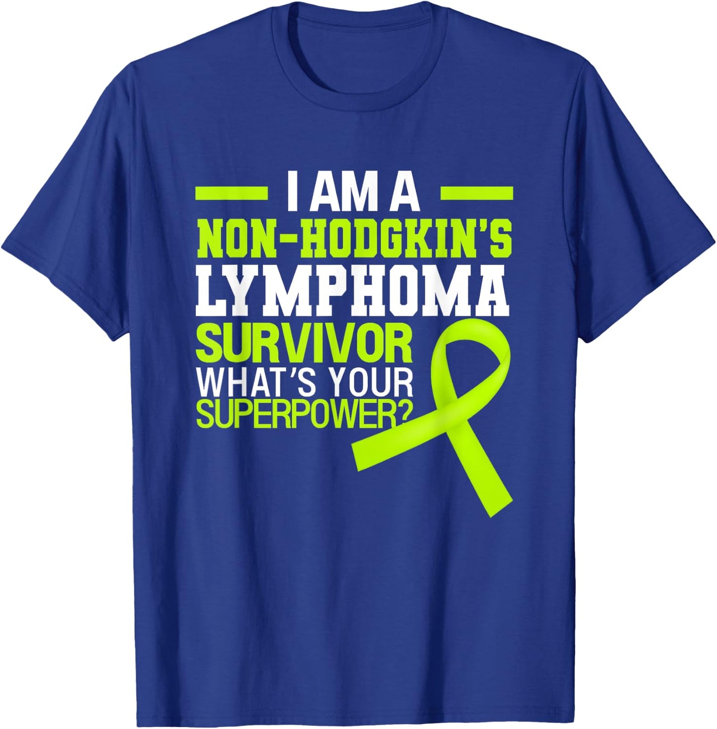 Non-Hodgkin's Lymphoma Cancer Awareness Beat The Cancer T-Shirt - T-Shirt | Royal