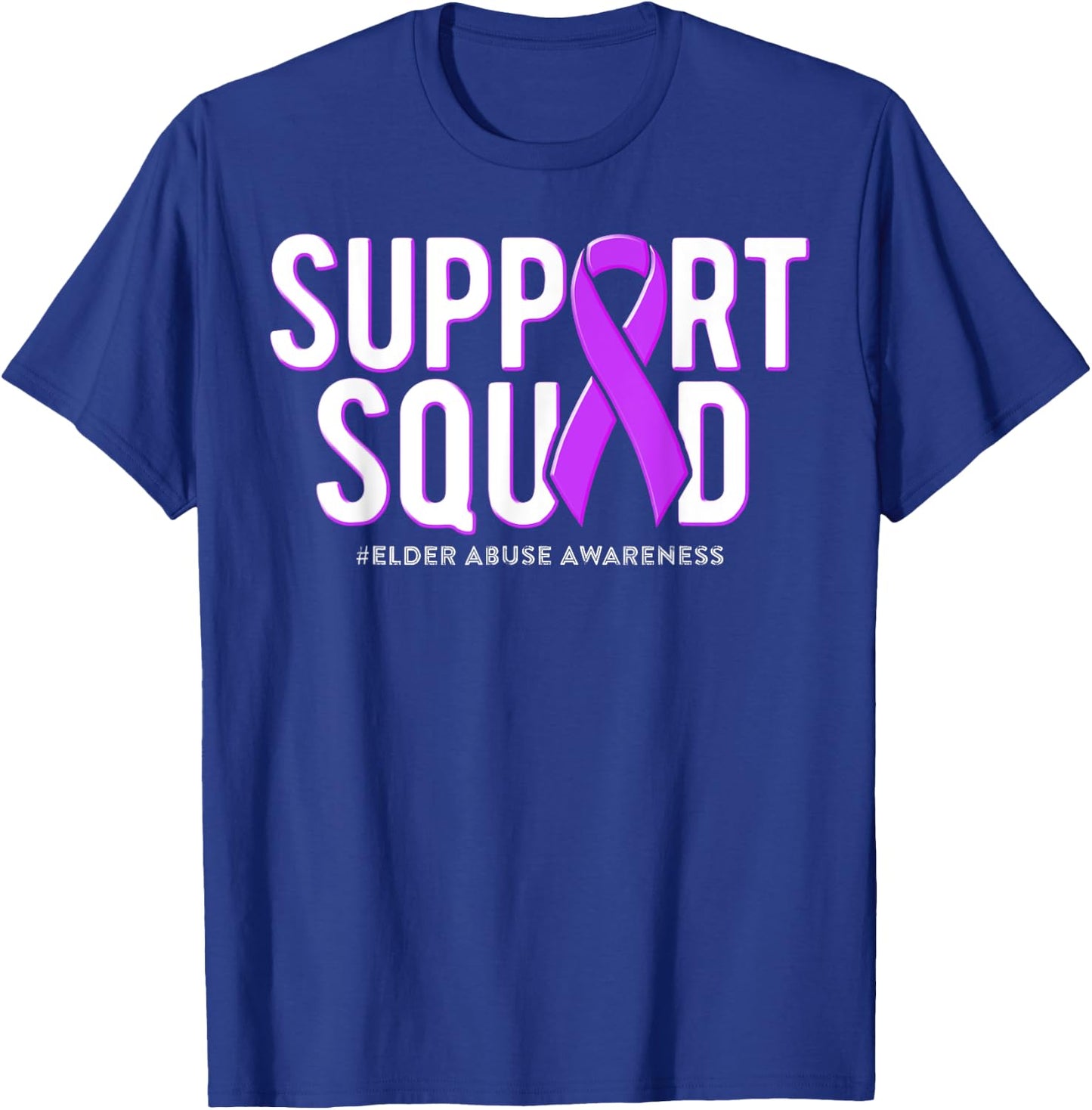 Support Squad Elder Abuse Awareness Purple Ribbon T-Shirt - T-Shirt | Royal