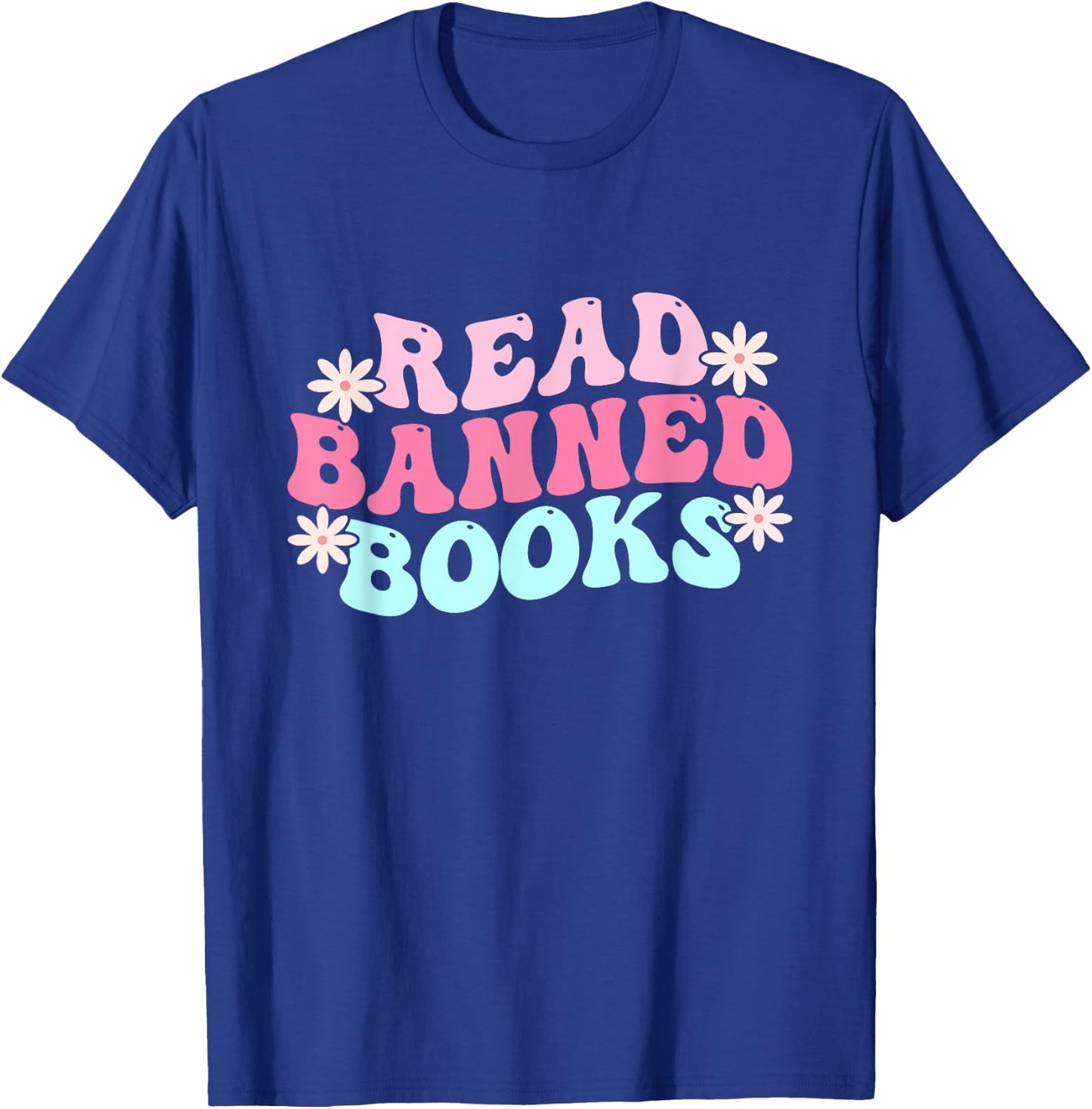 Read Banned Books - Banned Books Lover Reading Bookworm T-Shirt - T-Shirt | Royal