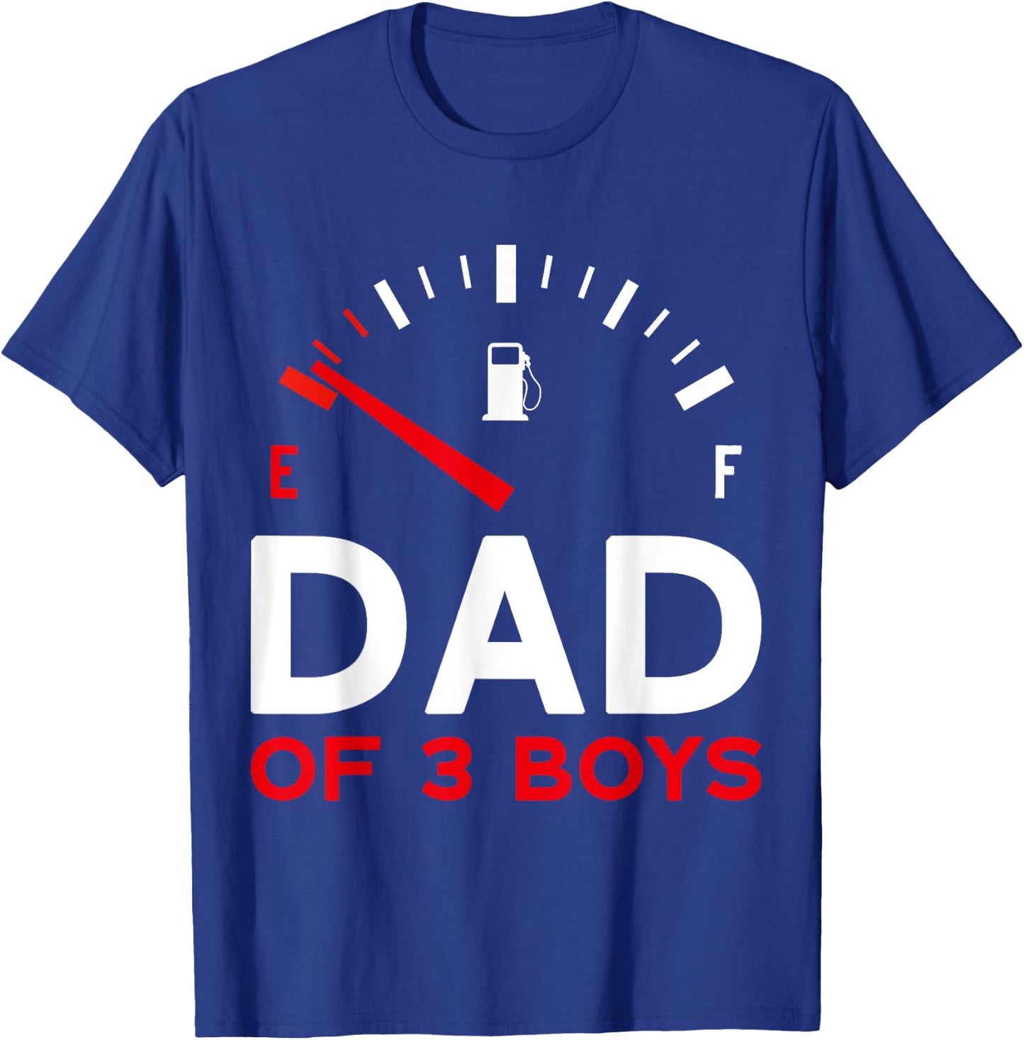 Dad of 3 Boys Father's Day Dad T-Shirt - T-Shirt | Royal