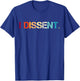 RBG I Dissent T-Shirt - T-Shirt | Royal
