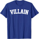 Villain T-Shirt - T-Shirt | Royal