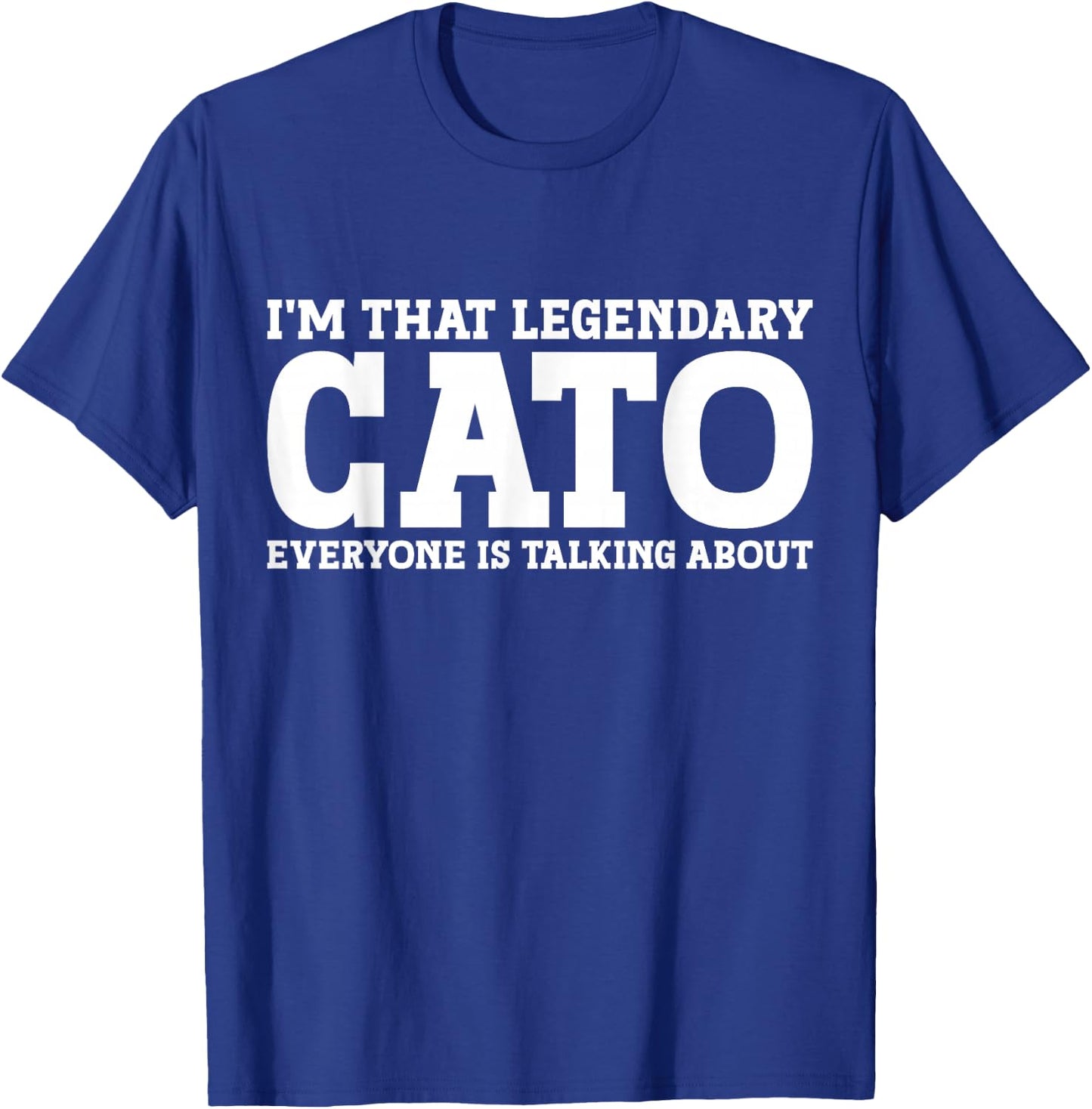Cato Surname Funny Team Family Last Name Cato T-Shirt - T-Shirt | Royal