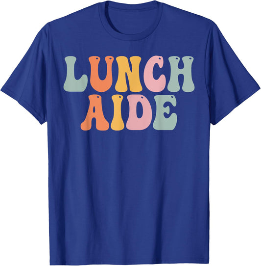 Lunch Aide Groovy Women Appreciation Day Back To School T-Shirt - T-Shirt | Royal