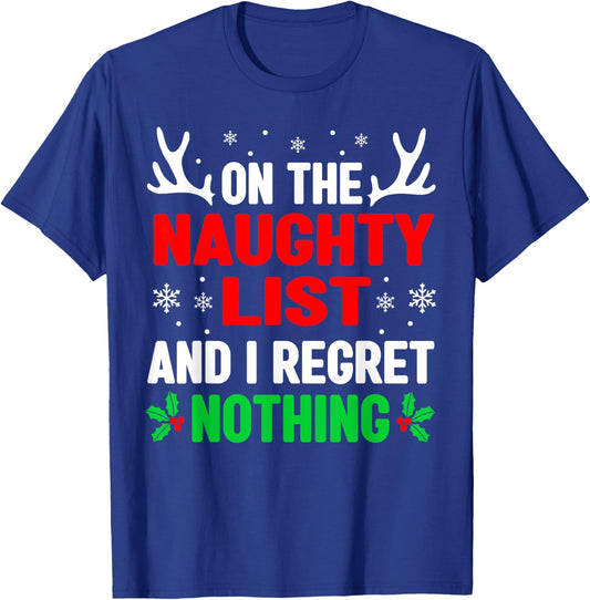 Dear Santa On Naughty List Funny Christmas Women Kids T-Shirt - T-Shirt | Royal