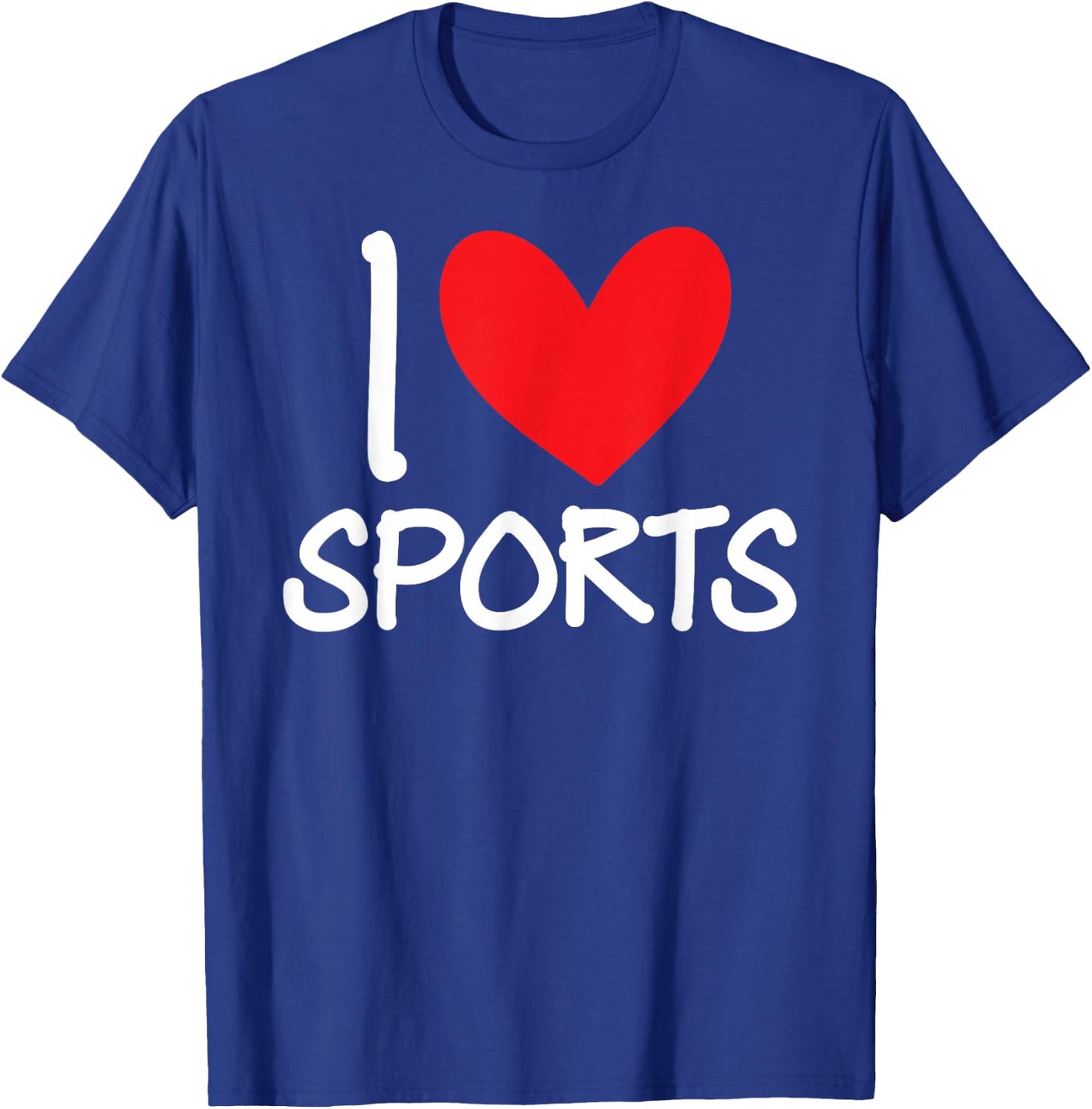 I Love Sports Football Baseball Basketball Soccer Player Fan T-Shirt - T-Shirt | Royal
