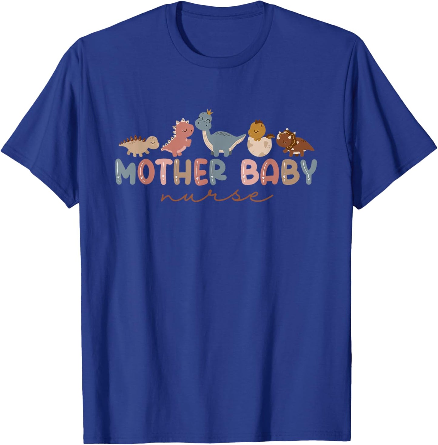 Groovy Mother Baby Nurse Postpartum Nursing Cute Dinosaur T-Shirt - T-Shirt | Royal