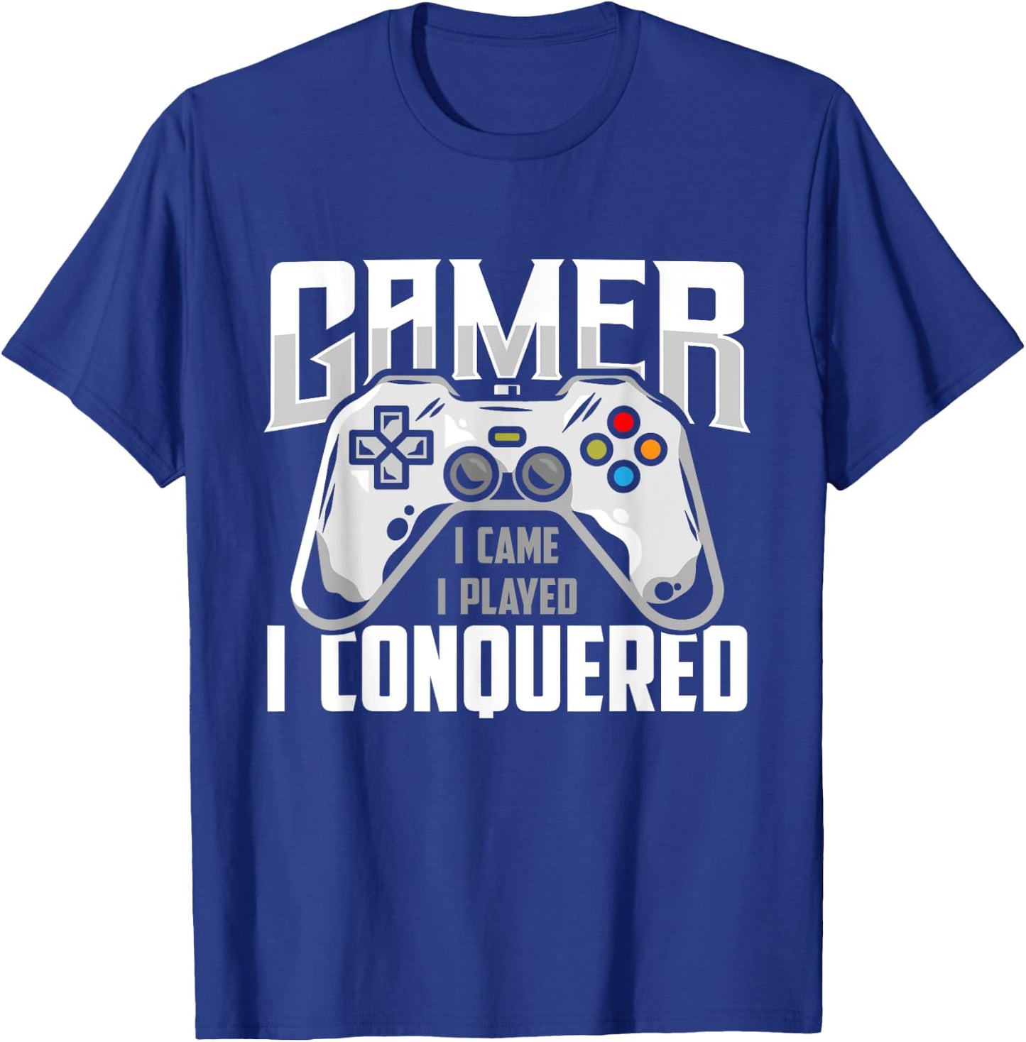 Gamer I Played I Conquered PC Apparel For Console Gaming T-Shirt - T-Shirt | Royal