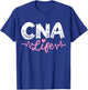 CNA Certified Nursing Assistant T-Shirt - T-Shirt | Royal