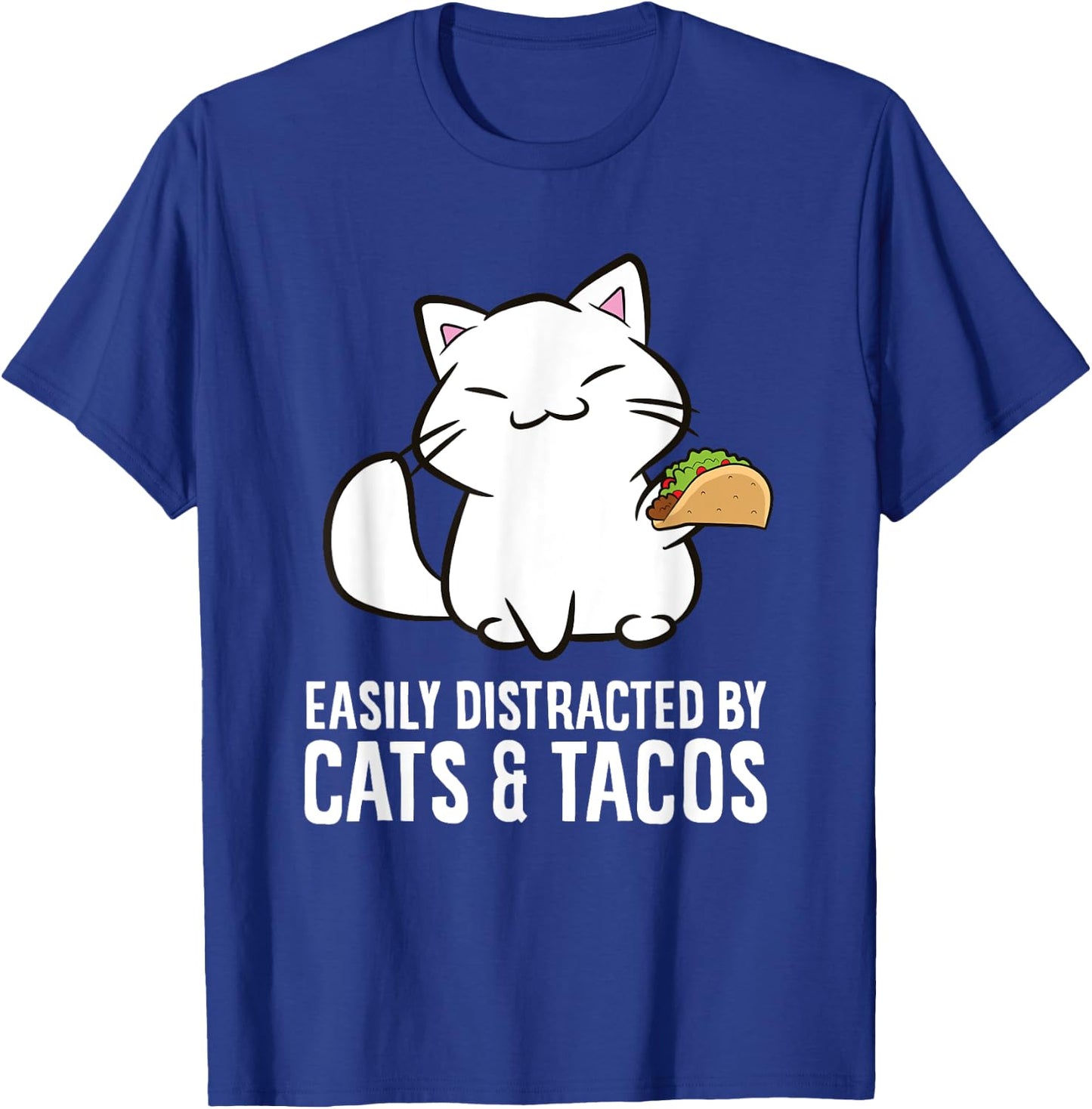 Easily Distracted By Cats And Tacos T-Shirt - T-Shirt | Royal