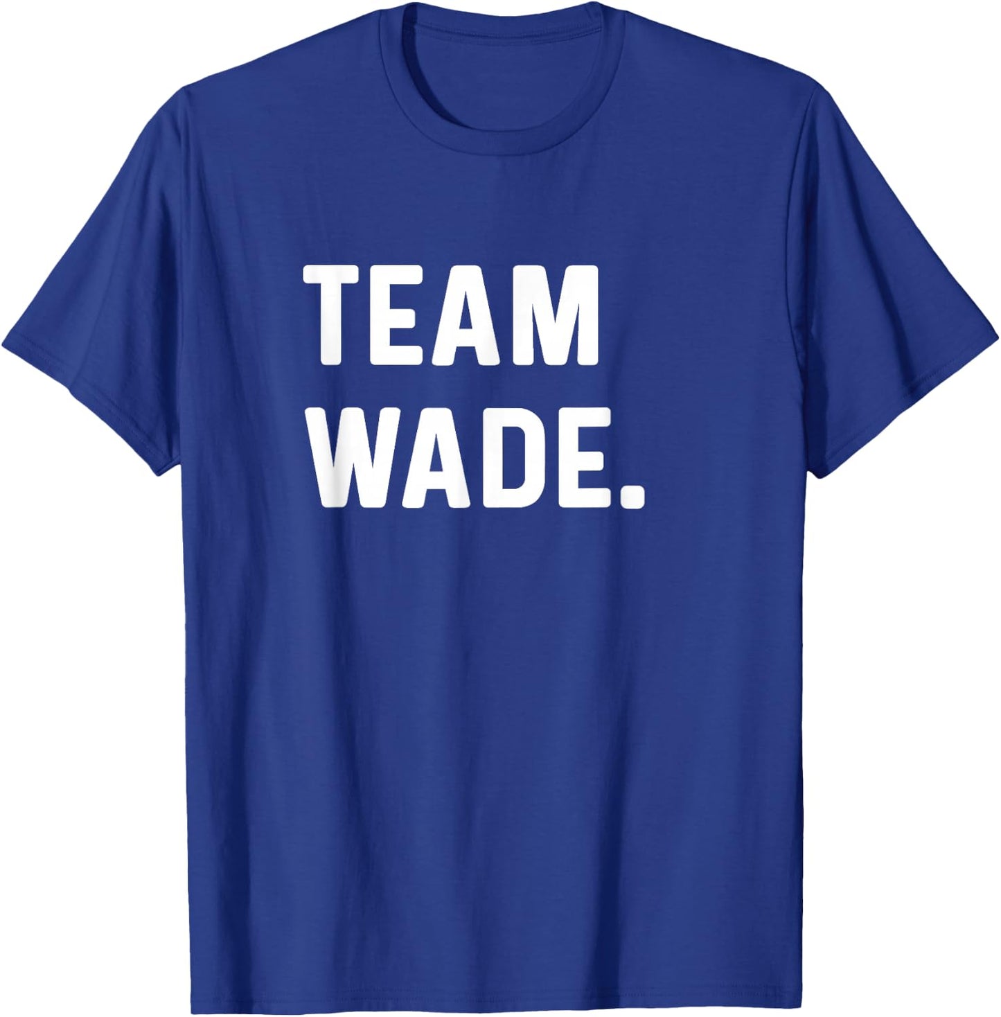 Team Wade T-Shirt - T-Shirt | Royal