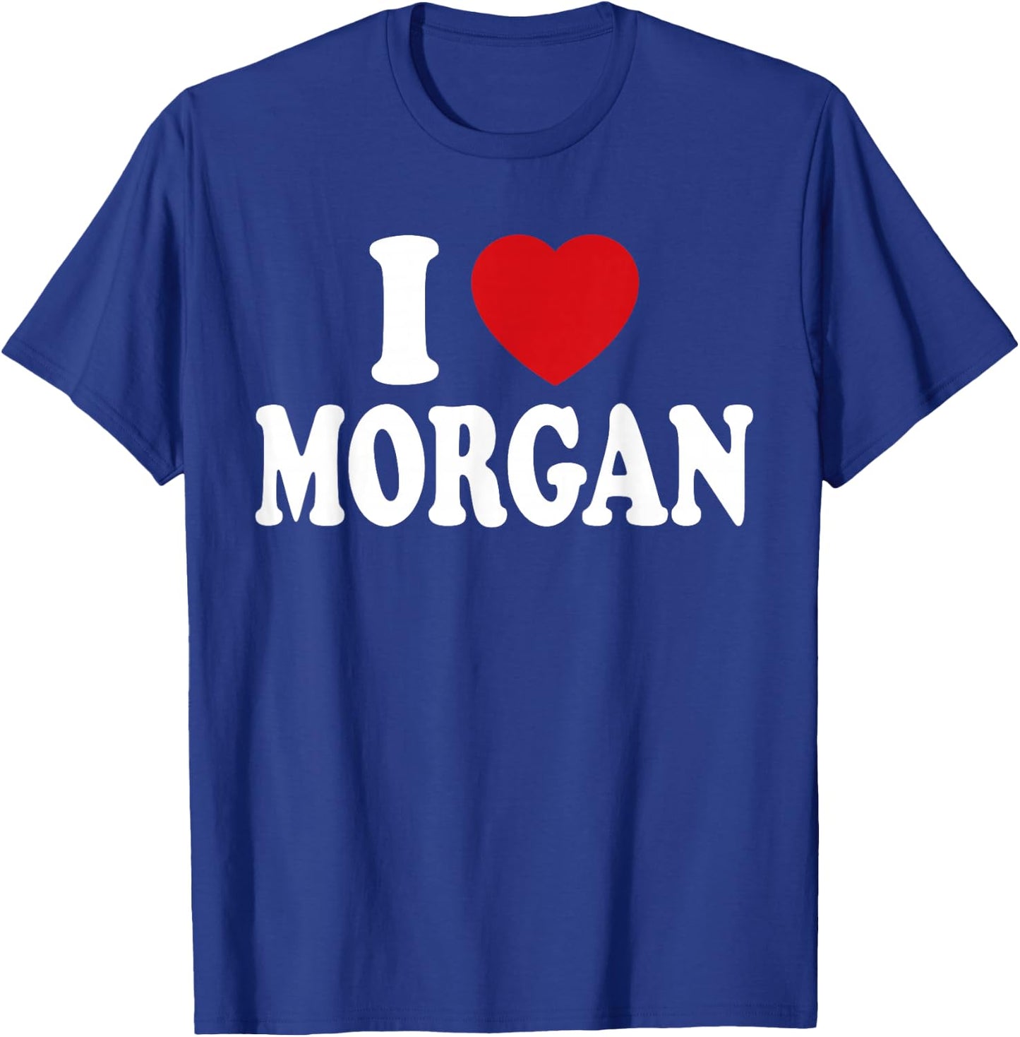 I Heart Love Morgan T-Shirt - T-Shirt | Royal