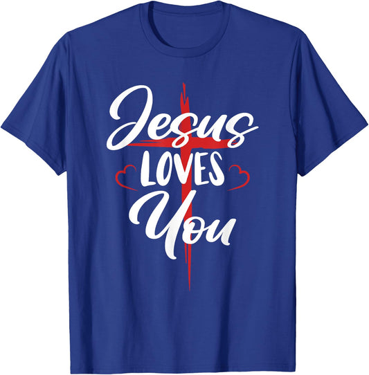 Jesus Loves You Cross Christian Faith Jesus Christ T-Shirt - T-Shirt | Royal