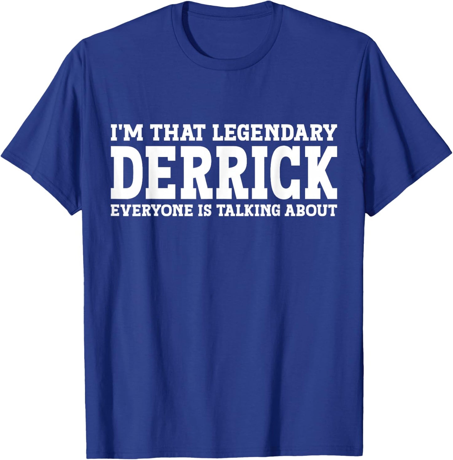 Derrick Personal Name Funny Derrick T-Shirt - T-Shirt | Royal
