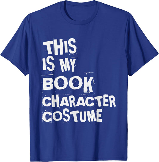 Simple Easy Halloween This Is My Book Character Costume T-Shirt - T-Shirt | Royal
