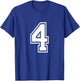 Number 4 Front + Back Varsity Sports Team 4rd Birthday T-Shirt - T-Shirt | Royal