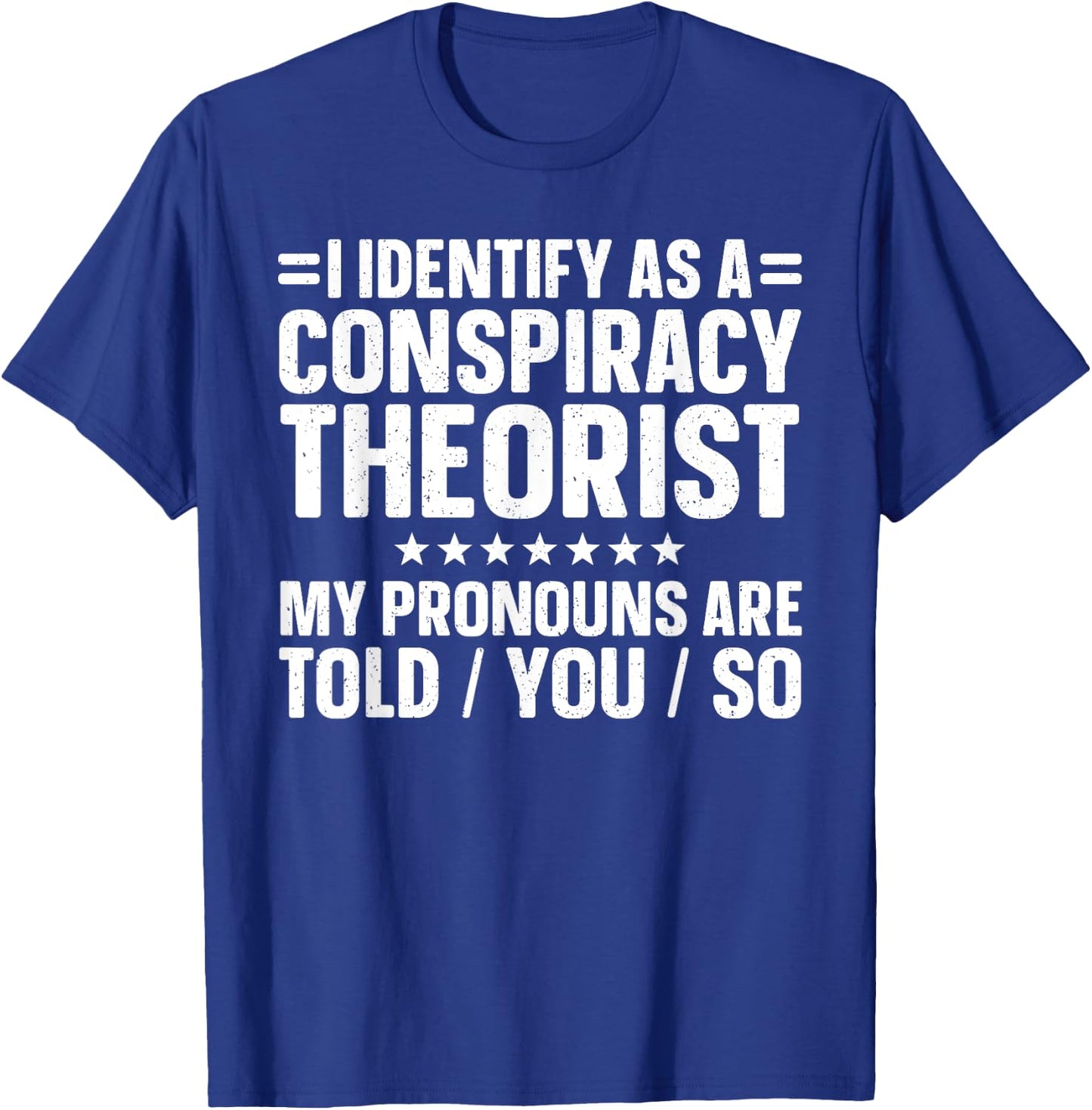 Best Conspiracy Theory Art Women Conspiracy Theorist T-Shirt - T-Shirt | Royal