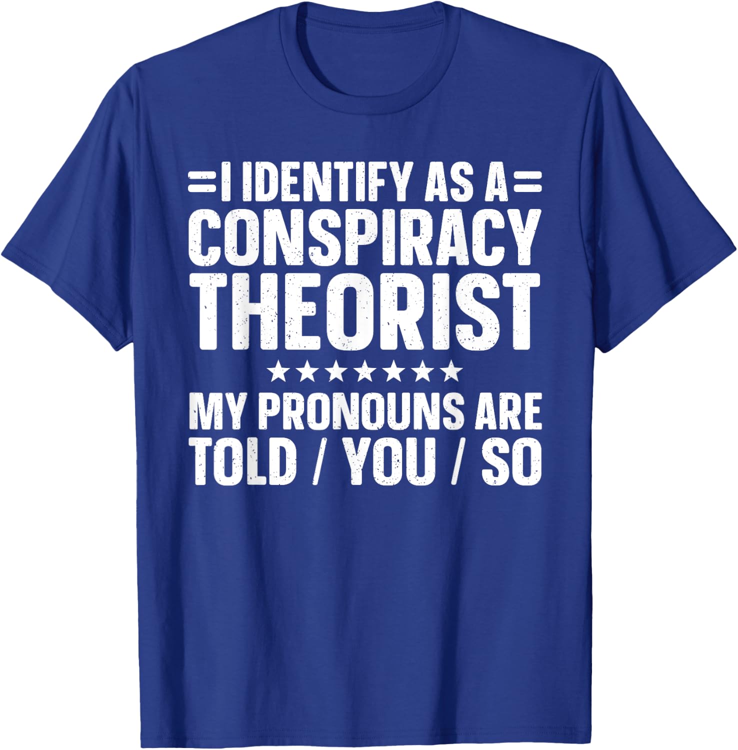 Best Conspiracy Theory Art Women Conspiracy Theorist T-Shirt - T-Shirt | Royal